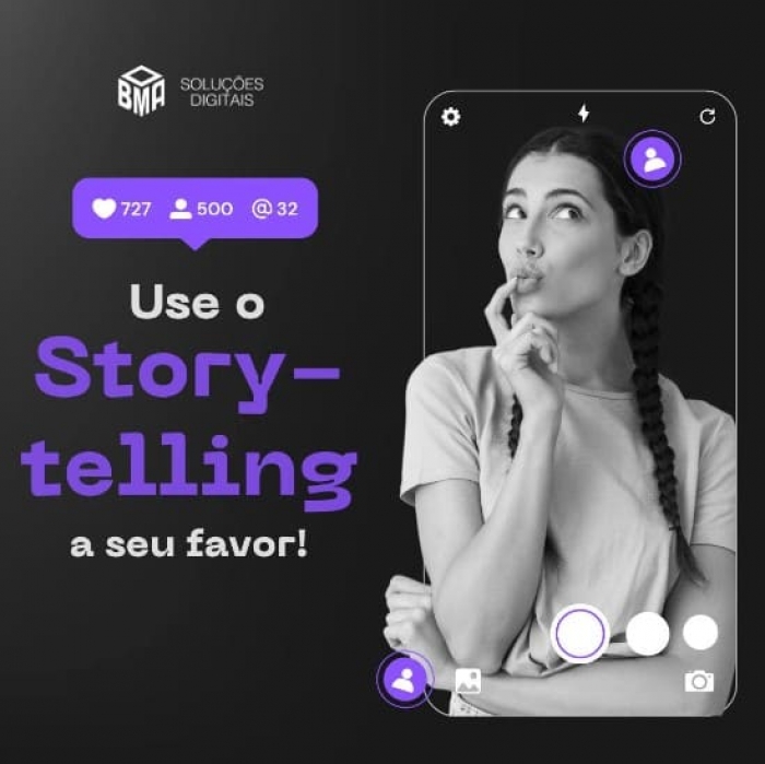 Use o  storytelling a seu favor!