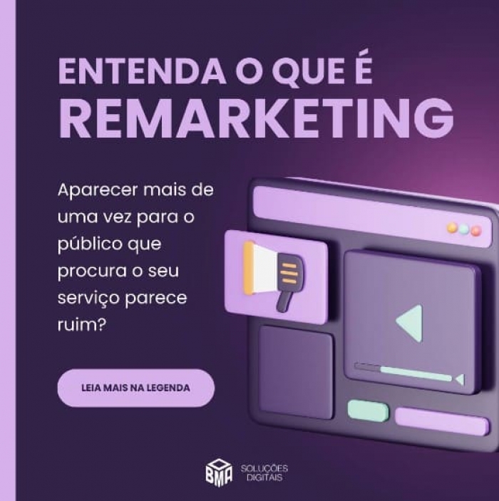 Entenda o que é REMARKETING.